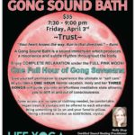 Full Pink Moon Gong Sound Bath ~Trust~ April 3 - 7:30 - 9:00 pm - $35 -Life Yoga Clinton Twp, MI