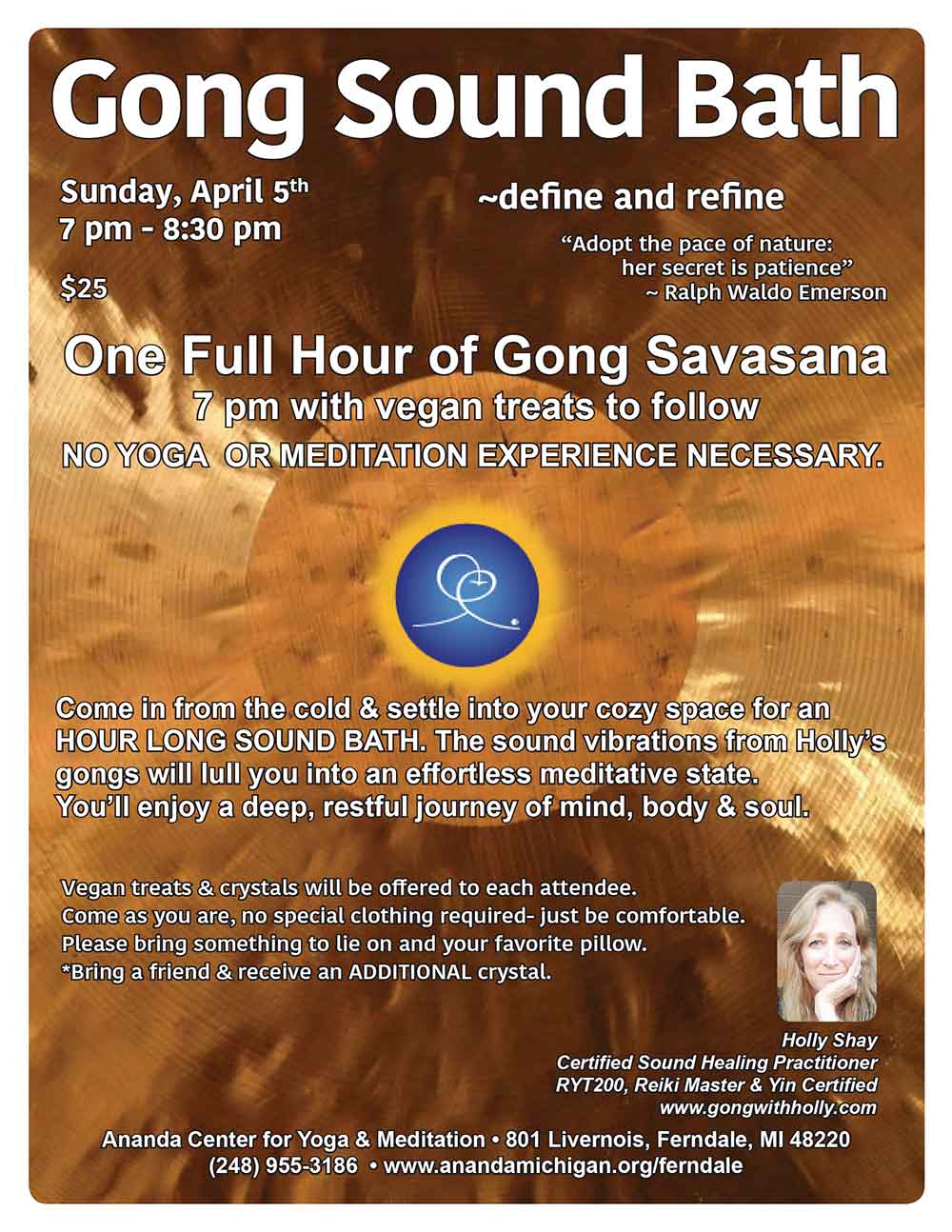Gong Sound Bath ~define and refine - April 5th - 7pm - 8:30pm - $25 - Ananda Center for Yoga & Meditation, Ferndale, MI